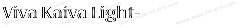 Viva Kaiva Light字体转换